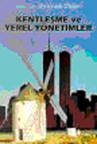 Kentleşme ve Yerel Yönetimler