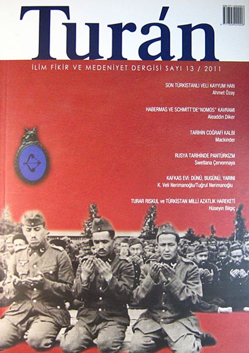 Turan İlim Fikir ve Medeniyet Dergisi / Sayı 13 / 2011