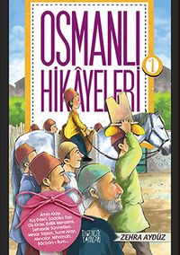 Osmanlı Hikayeleri