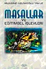 Masallar ve Eğitimsel İşlevleri