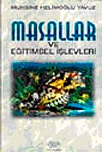 Masallar ve Eğitimsel İşlevleri