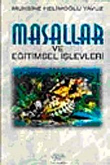 Masallar ve Eğitimsel İşlevleri