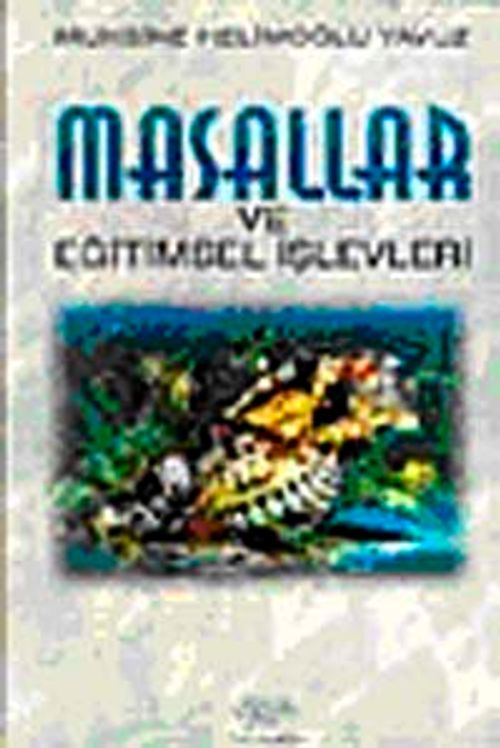 Masallar ve Eğitimsel İşlevleri