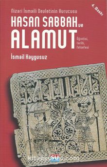 Hasan Sabbah ve Alamut - İsmail Kaygusuz