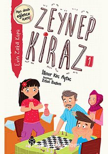 Zeynep Kiraz 1 / Evin Zeka Küpü - İlknur Koç Aytaç