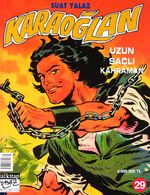 Karaoğlan:29 Uzun Saçlı Kahraman