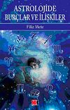 Astrolojide Bur&ccedil;lar ve İlişkiler