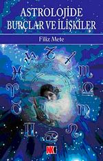 Astrolojide Burçlar ve İlişkiler