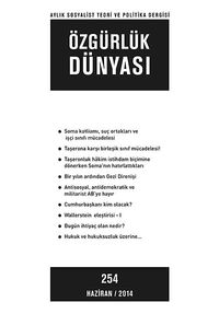 Özgürlük Dünyası / Aylık Sosyalist Teori ve Politika Dergisi / Haziran 2014 Sayı:254