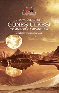 Güneş Ülkesi - Ütopya Üçlemesi II (Nostalgic)