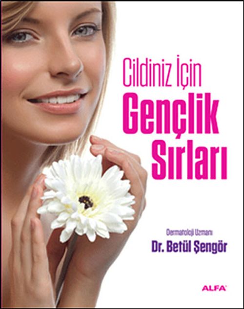 Cildiniz İçin Gençlik Sırları