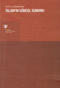 İslam'ın Güncel Sunumu ( Kutlu Doğum 2003)