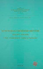 83 Numaralı Mühimme Defteri (1036-1037-1626-1628) & Özet-Transkripsiyon-İndeks ve Tıpkıbasım