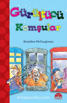 Gürültücü Komşular - Geraldine McCaughrean