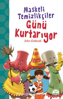 Maskeli Temizlikçiler Günü Kurtarıyor - John Coldwell