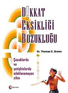 Dikkat Eksikliği Bozukluğu