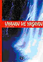 Uyanın ve Yaşayın