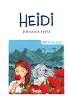 Heidi / 100 Temel Eser