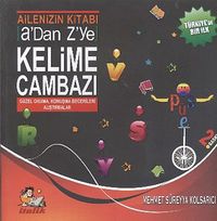 A'dan Z'ye Kelime Cambazı - Ailenizin Kitabı