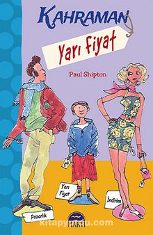 Kahraman Yarı Fiyat - Paul Shipton