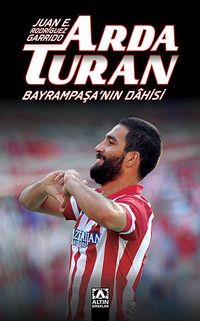 Arda Turan & Bayrampaşa'nın Dahisi