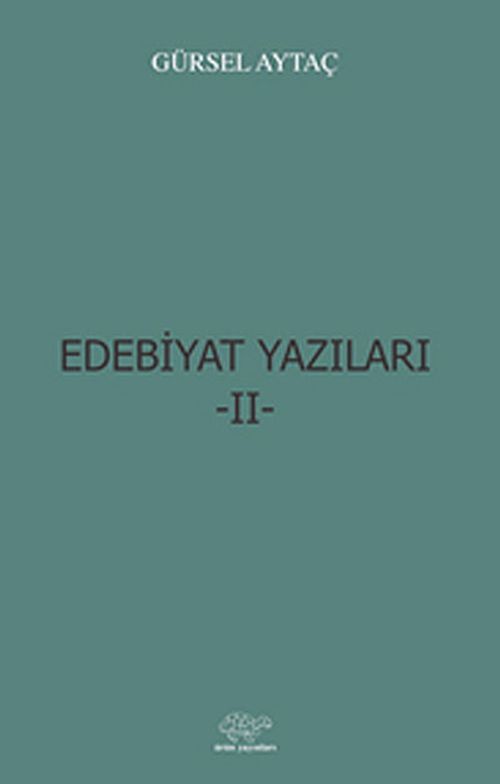Edebiyat Yazıları -II