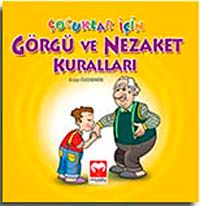 Çocuklar İçin Görgü ve Nezaket Kuralları