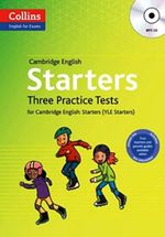 Cambridge English Starters + MP3 CD & Three Practice Tests