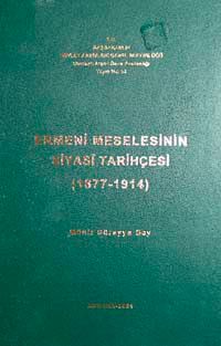 Ermeni Meselesinin Siyasi Tarihçesi (1877-1914)