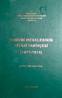 Ermeni Meselesinin Siyasi Tarihçesi (1877-1914)