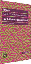 Devletin &Ouml;l&uuml;ms&uuml;zl&uuml;k İksiri & S&uuml;lvan&uuml;'l-Muta'fi Udvani'l-Etba