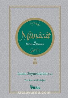 Münacat ve Türkçe Açıklaması - İmam Zeynelabidin