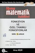 Öğreten Matematik Fasikülleri & Fonksiyon ve Özel Tanımlı Fonksiyonlar / Soru Bankası