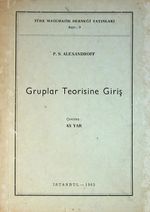 Gruplar Teorisine Giriş (2-B-13)