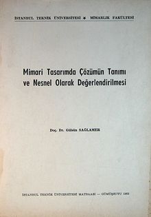 Mimari Tasarımda Çözümün Tanımı ve Nesnel Olarak Değerlendirilmesi (2-A-11)