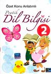 Pratik Dil Bilgisi-2 / &Ouml;zet Konu Anlatımlı
