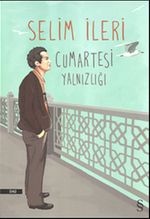 Cumartesi Yalnızlığı