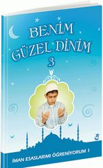 Benim Güzel Dinim 3