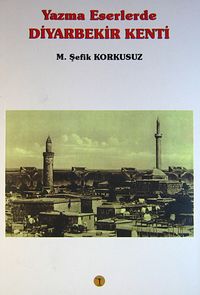 Yazma Eserlerde Diyarbekir Kenti