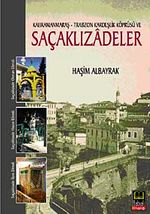 Saçaklızadeler Kahramanmaraş Trabzon Kardeşlik Köprüsü 