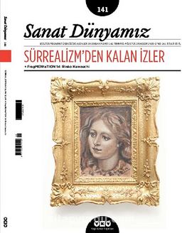 Sanat Dünyamız İki Aylık Kültür ve Sanat Dergisi Sayı:141 Temmuz-Ağustos 2014