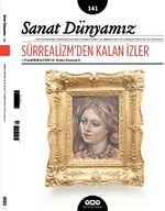 Sanat Dünyamız İki Aylık Kültür ve Sanat Dergisi Sayı:141 Temmuz-Ağustos 2014