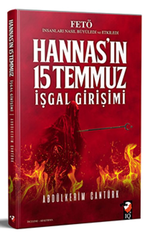 Hannas'ın 15 Temmuz İşgal Girişimi