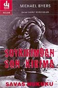Soykırımdan Son Kırıma / Savaş Hukuku