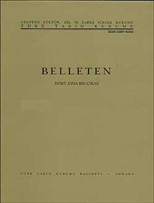 Belleten Cilt:XLIX-Sayı:193 Nisan 1985