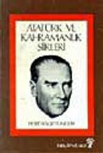 Atatürk Ve Kahramanlık Şiirleri