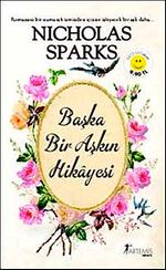 Başka Bir Aşkın Hikayesi (Cep Boy)