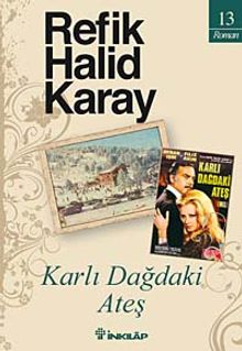 Karlı Dağdaki Ateş