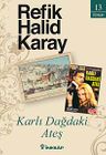 Karlı Dağdaki Ateş