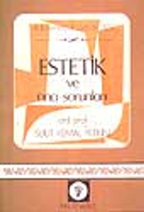 Estetik Ve Ana Sorunlar